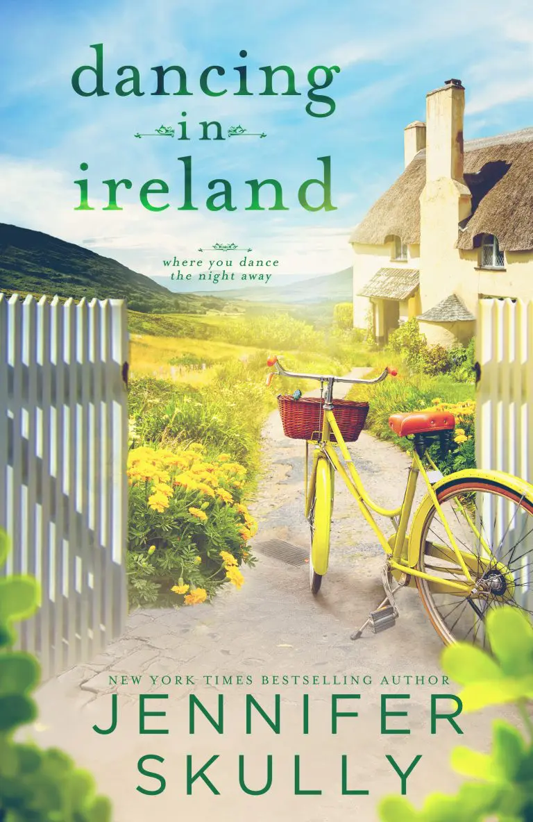 Cover of Dancing in Ireland - where you dance the night away - by New York Times Bestselling Author Jennifer Skully