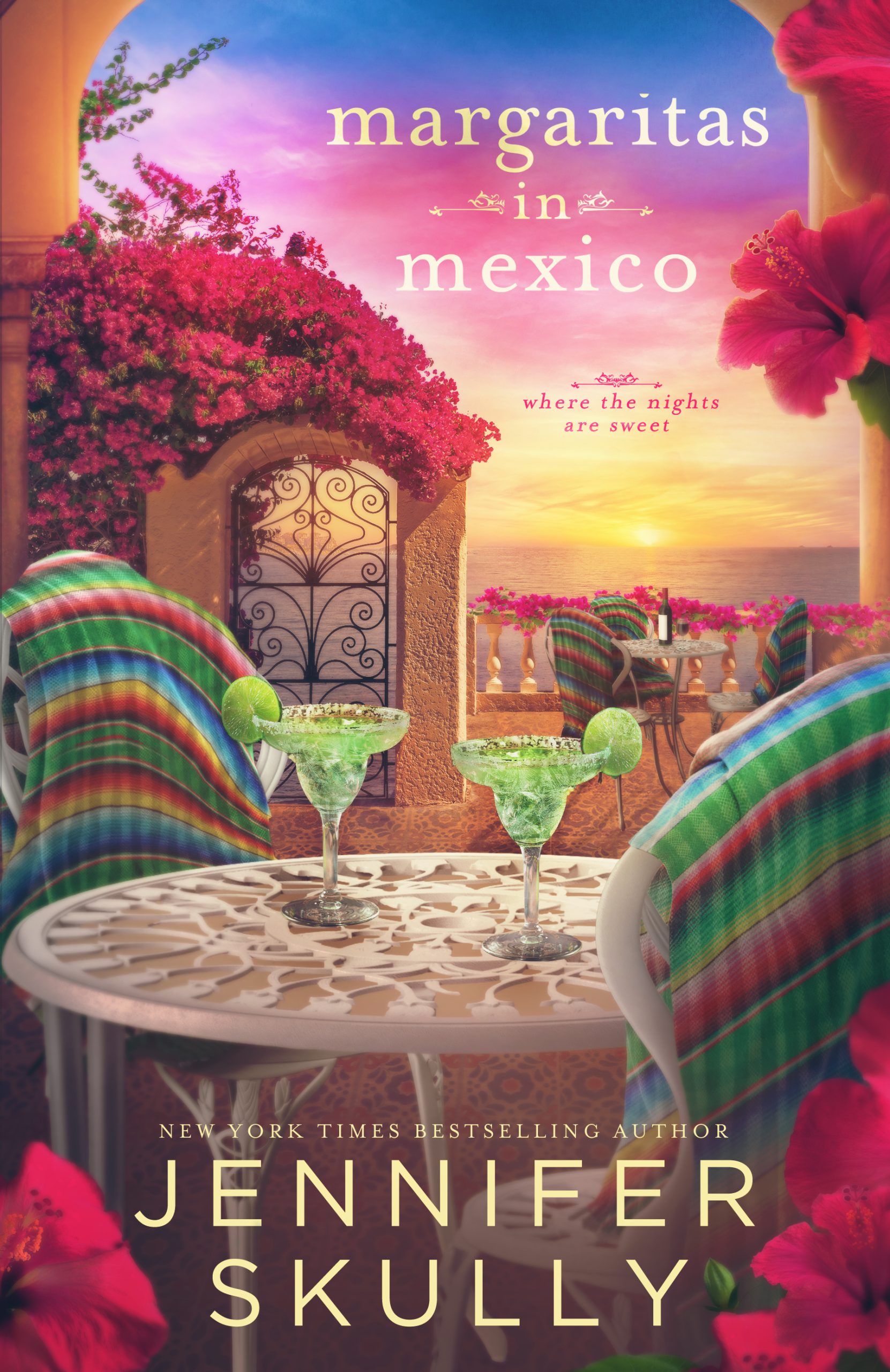 Cover of Margaritas in Mexico - where the nights are sweet - by New York Times Bestselling Author Jennifer Skully