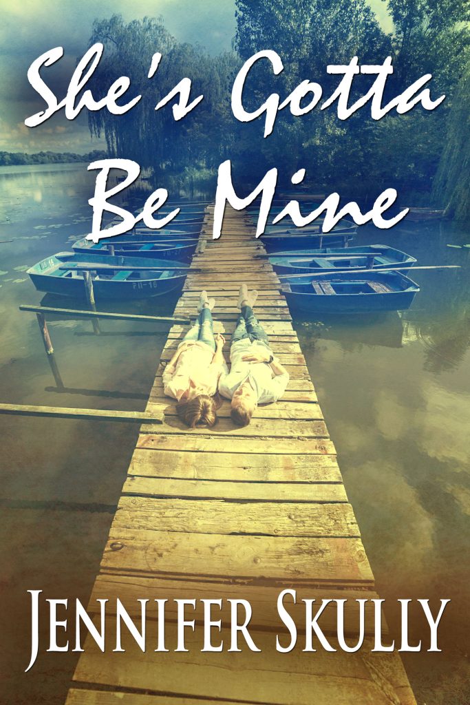 Cover of She's Gotta be Mine by Jennifer Skully