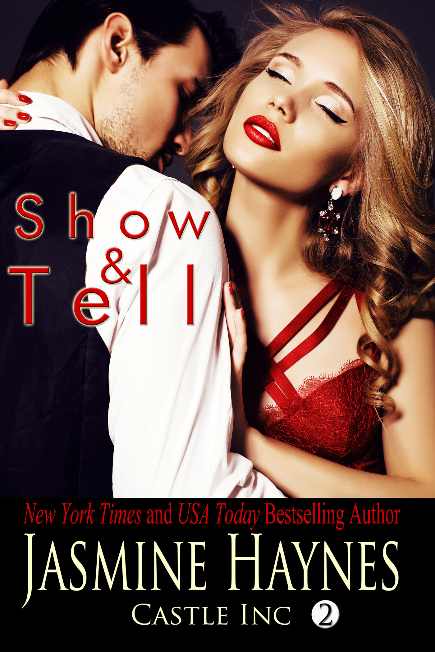Show and Tell (Castle Inc, Book 2)