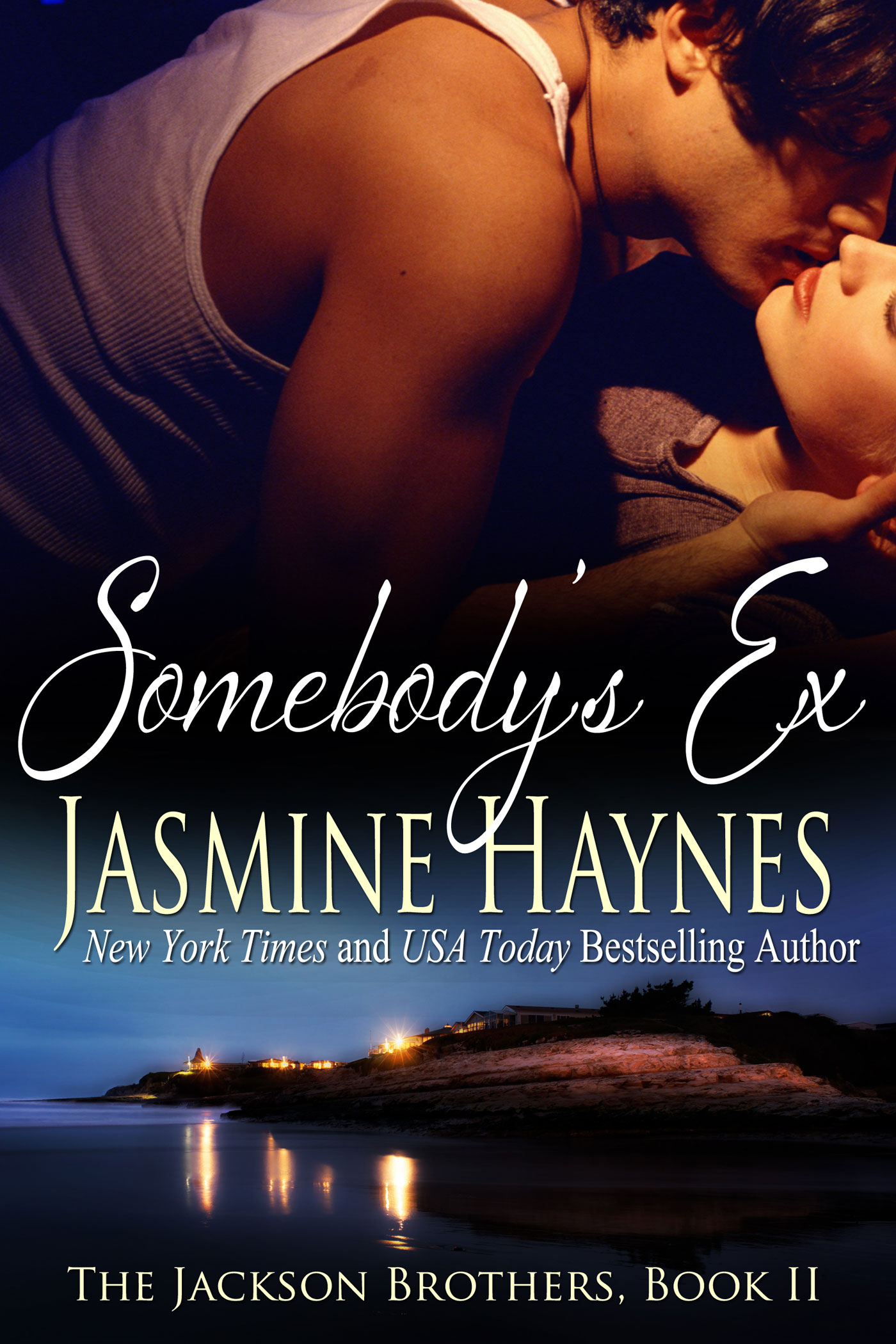 Cover of Somebody's Ex by Jasmine Haynes, New York Times and USA Today Bestselling Author - The Jackson Brothers, Book II