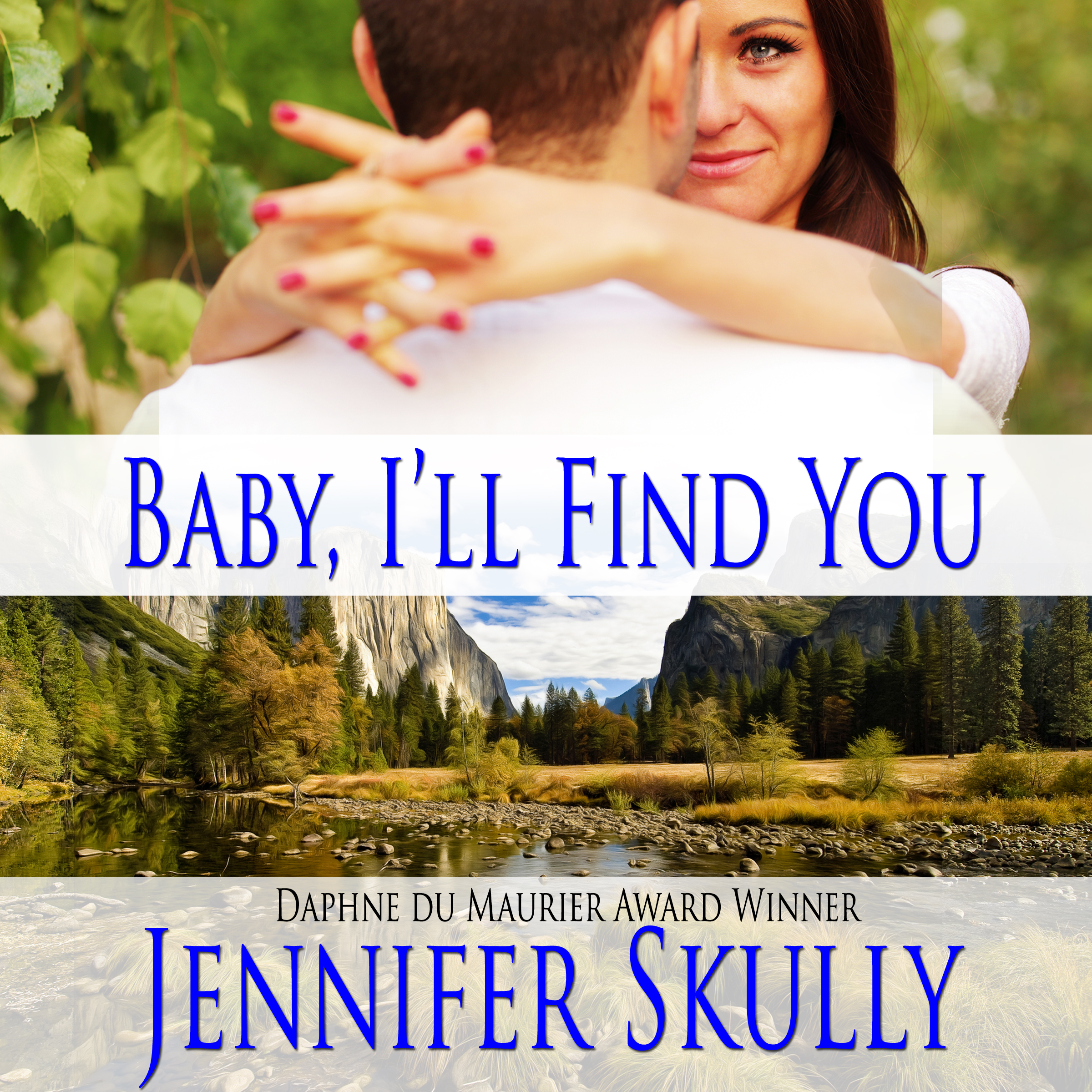 Audiobook cover of Baby, I'll Find You by Jennifer Skully